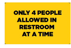 Limit in Restroom Plastic Sign (18"x12")