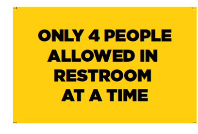 Limit in Restroom Plastic Sign (18